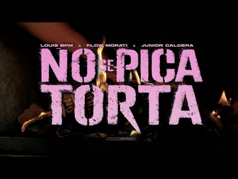 Flow Morati - No se pica torta - Ft. @juniorcalderatm , @Louisbpm  [Video Oficial]
