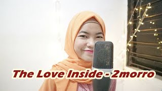The Love Inside - 2morro (OST The Beauty Inside) Cover Indonesian Vers.