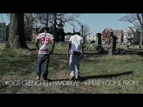 #OGR Grenchie J x HaadiREAL - Where I Come From [HD]