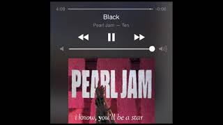 Download lagu Black - Pearl jam (short lyric) mp3 Download lagu Black - Pearl jam (short lyric) mp3