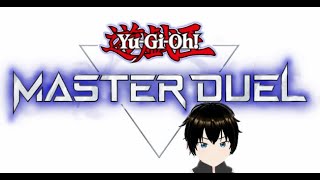 お久しぶりの遊戯王マスターデュエル # 3 新デッキ!ランク!朝活! 少女達と機械の絆!