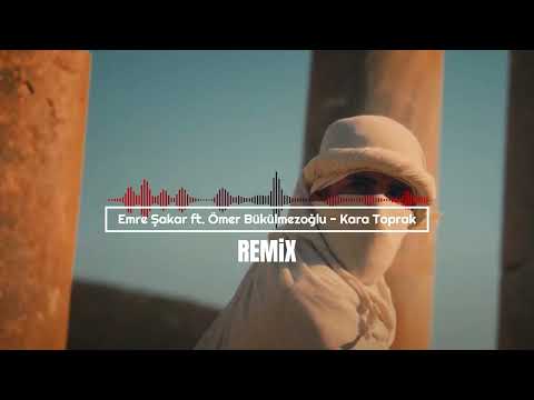 Emre Şakar ft. Ömer Bükülmezoğlu - Kara Toprak ( Lokman Karaca Remix )