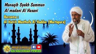 Download lagu 🔴 Ceramah Lucu Habib Musthofa Al Haddar Dari Martapura || Acara Manaqib Syekh Samman Al Madani mp3