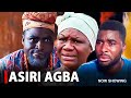ASIRI AGBA - A Nigerian Yoruba Movie Starring Ibrahim Chatta