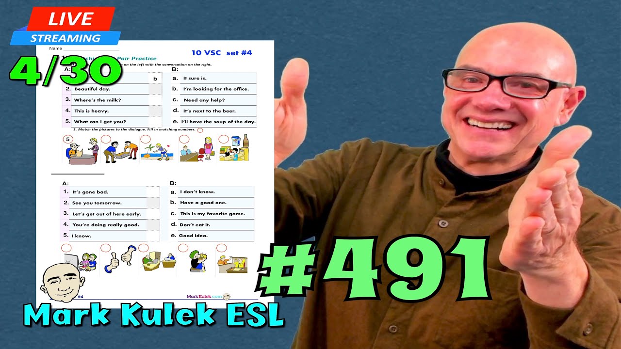 #491  10 Very Short Conversations (worksheets - set #4) |  LiveStream Class | Mark Kulek ESL
