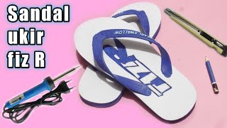 Download lagu Ukir sandal mudah menggunakan solder motif fiz r mp3 Download lagu Ukir sandal mudah menggunakan solder motif fiz r mp3