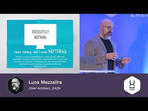 Micro Frontend Architecture - Luca Mezzalira, DAZN
