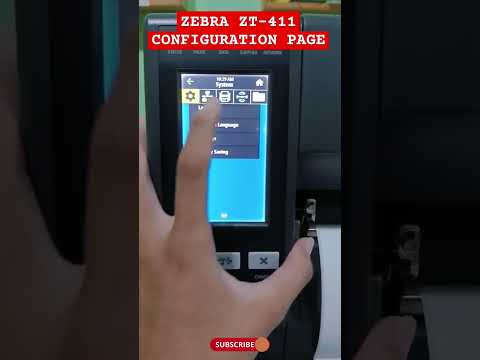 Zebra ZT411  Configuration Page