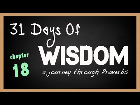 Proverbs 18 | Are You Trapped in a Self-Centered Prison? | 31 Days of Wisdom