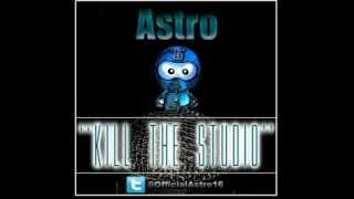 Young Astro- Kill The Studio