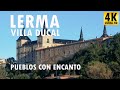 Lerma - Villa Ducal - Pueblos con encanto
