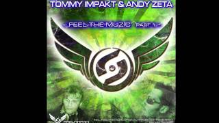 Tommy Impakt and Andy Zeta - Phobia (Original Mix)