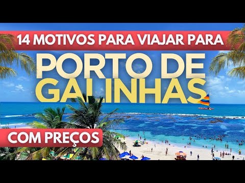 Porto de Galinhas (Pernambuco) - Preços dos Passeios e 14 Motivos para viajar para esse paraíso