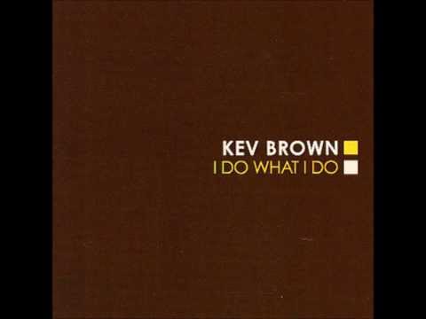 Kev Brown - Power Bars Ft. Grap Luva