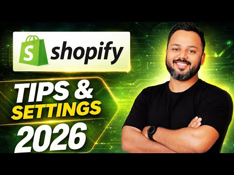 Shopify Tips for Beginners Shopify General Settings 2026