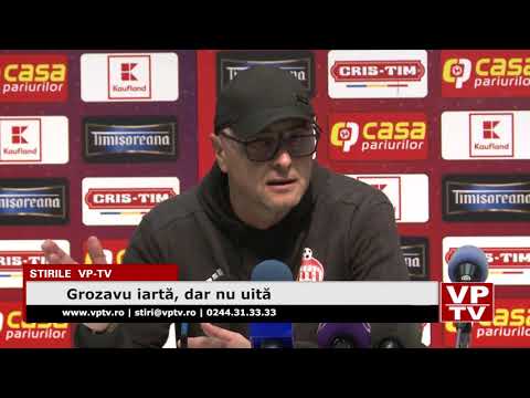 Grozavu iartă, dar nu uită