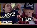 Bryce VS Hawk The Real Bros Of Simi Valley