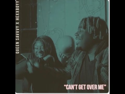 Queen Savvvy ft. Hexxboyy Official Music Video (Cant Get Over Me) + (Hustle)