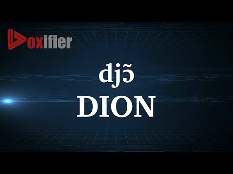 How to Pronunce Dion in French - Voxifier.com