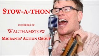 Stow-a-thon is Amazing! 24 Hour Live music Event in support of charity in Walthamstow!
