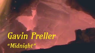 Gavin Preller – “Midnight”