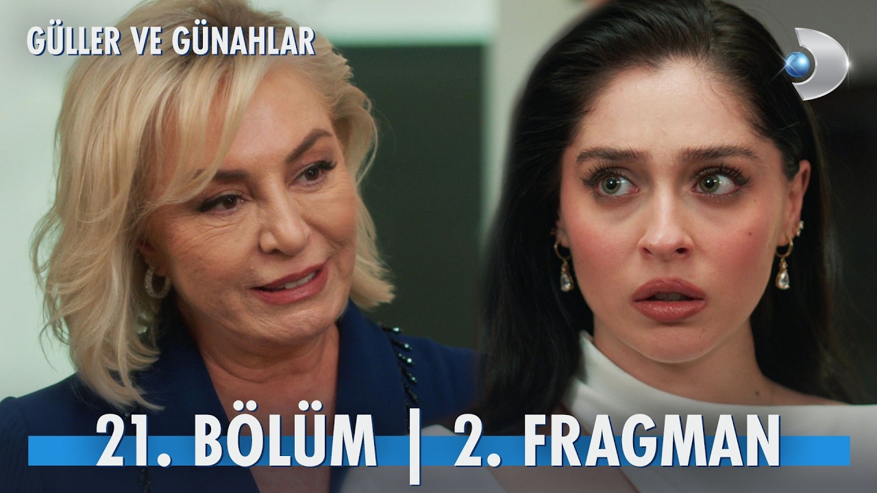 Güller ve Günahlar Yeni Fragman Olay Oldu: Herkes Bu Sahneyi Konuşuyor