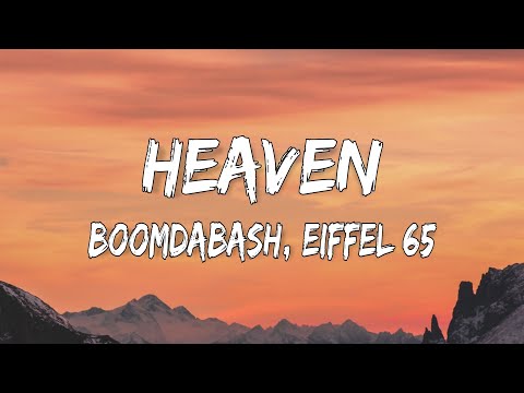 Boomdabash, Eiffel 65 - Heaven (Testo / Lyrics)