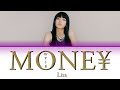 Lisa MONEY Clean Ver Color Coded Lyrics Eng