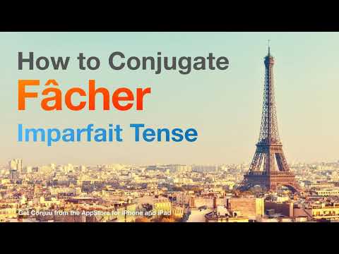 How to conjugate Fâcher (to get angry ) in Imparfait tense.