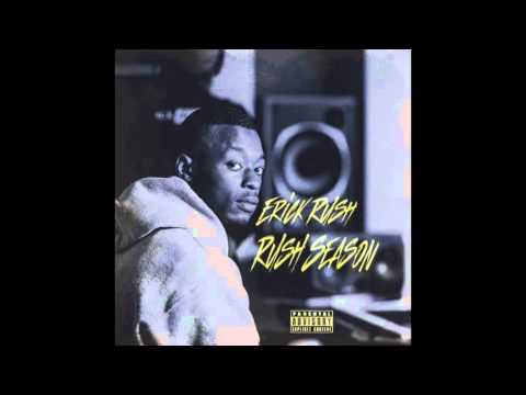 Erick Rush - Rush Season