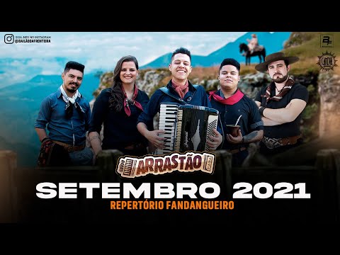 GRUPO ARRASTÃO - REPERTÓRIO FANDANGUEIRO ATUALIZADO #VANEIRA #MÊSFARROUPILHA2021