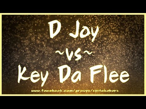 D Joy vs Key Da Flee