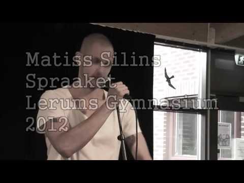 Matiss Silins - Spraaket