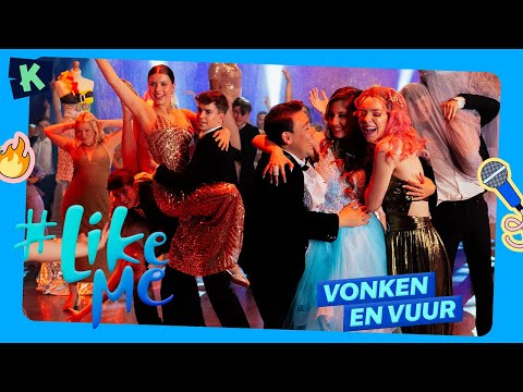 #LikeMe | Vonken en vuur [officiële clip]