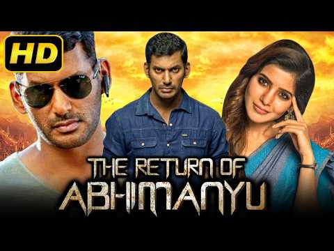 The Return of Abhimanyu (HD) | विशाल ब्लॉकबस्टर थ्रिलर हिंदी डब मूवी | Samantha, Arjun Sarja |