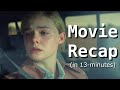 You never really know what others are going through // Movie Recap // Ft. Elle Fanning