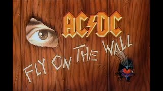 AC/DC — Fly On The Wall (The Movie From Family Jewels DVD)