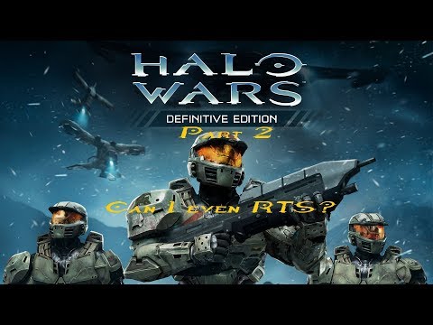 Halo Wars Definitive Edition Walkthrough Part 2: Can I even RTS?