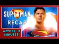 Superman 2025 In Minutes Recap