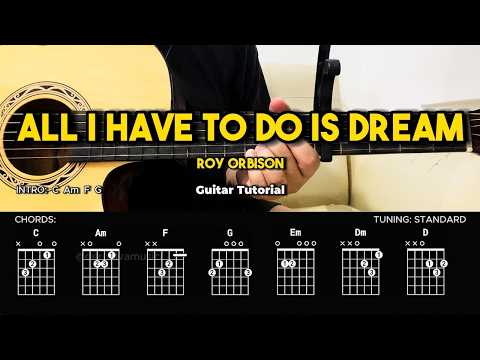 All I Have To Do Is Dream - Roy Orbison