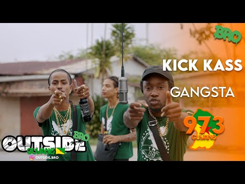 Kick Kass - Gangsta | Outside Bro [Guyane]🇬🇫