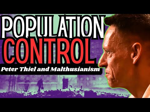 Peter Thiel and Population Control