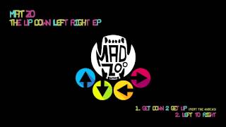 Mat Zo - Left to Right