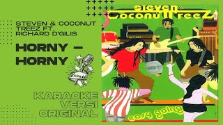 Download lagu [KARAOKE] HORNY - HORNY - STEVEN & COCONUT TREEZ FT. RICHARD D'GILIS mp3