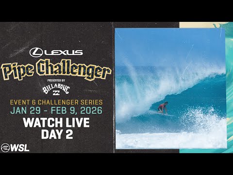 🔴 LIVE - Lexus Pipe Challenger presented by Billabong - Day 2