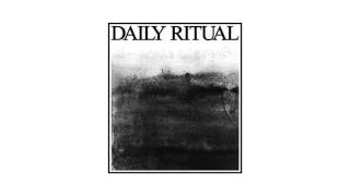 Daily Ritual - S/T LP