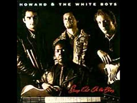 She Can Cook - Howard and The White Boys