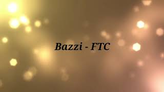 Bazzi - FTC (tradução)