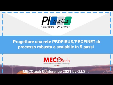 Consorzio PROFIBUS e PROFINET Italia Progettare una rete PROFIBUS/PROFINET di processo robusta e...