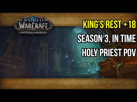 King's Rest+18: Holy Priest POV [Timed][S3][Fortified/Bursting/Volcanic/Beguiling]